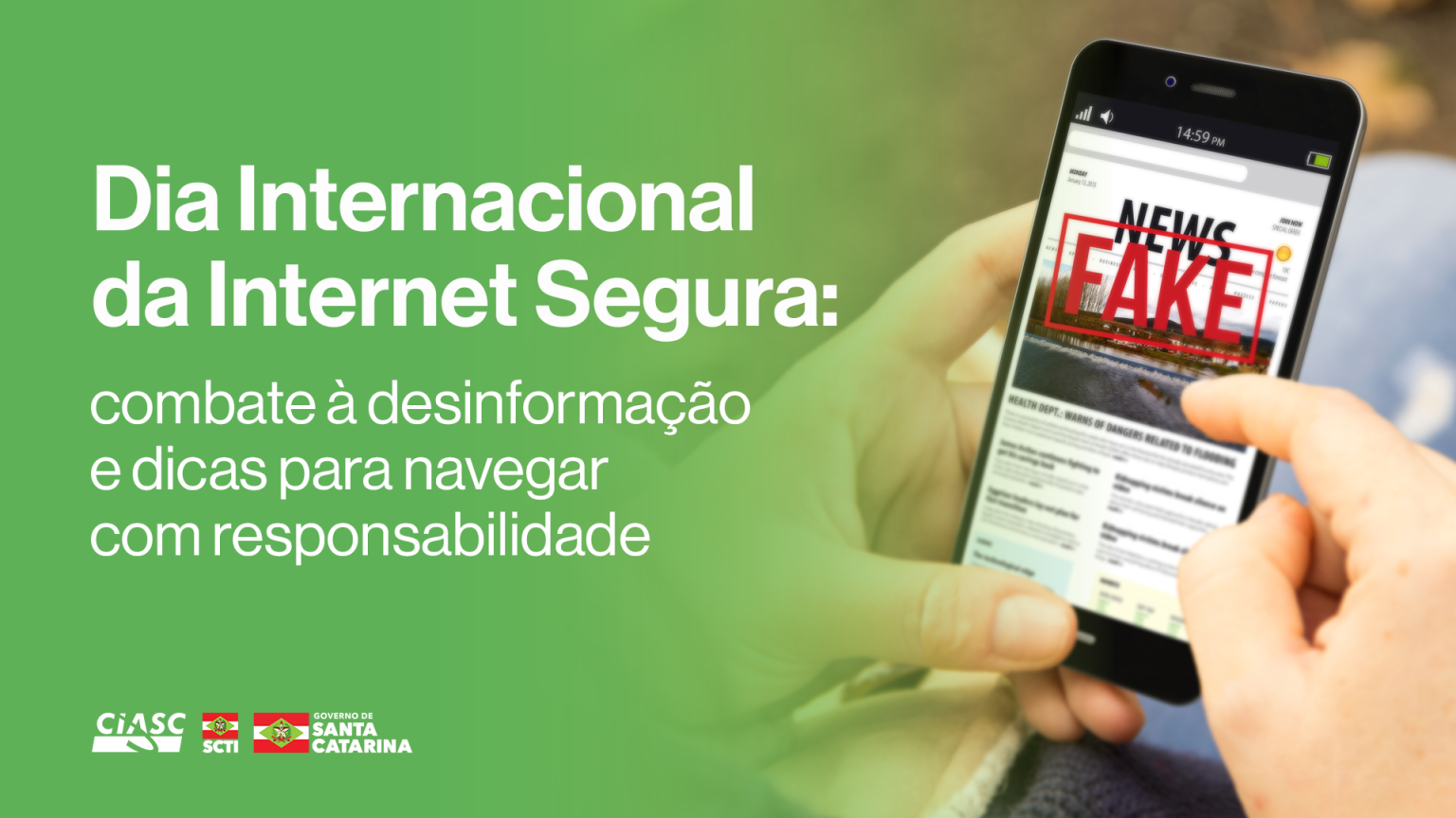 Dia Internacional da Internet Segura: combate à desinformação e dicas ...